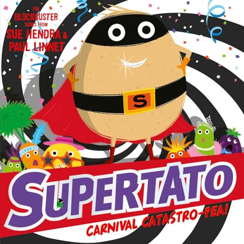 Supertato Carnival Catastro-Pea! von Simon & Schuster